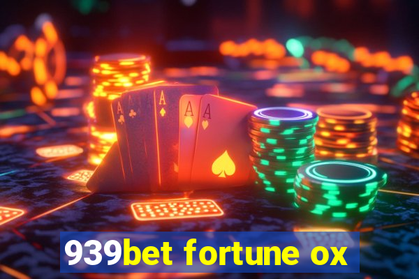 939bet fortune ox